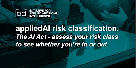 Drop-in session |AI Act | DIY appliedAI Risk Classification.