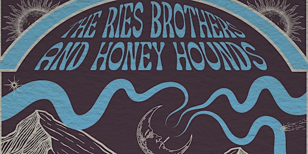 The Ries Brothers & Honey Hounds
