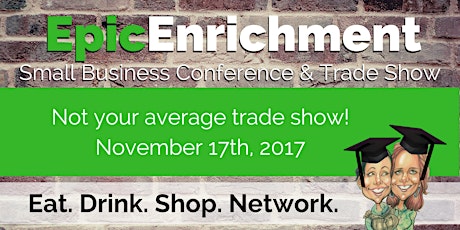 EpicEnrichment Small Business Trade Show primary image