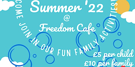 Summer '22 at Freedom Cafe
