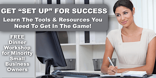 Get Set Up for Success: The Tools and Resources Your Business Needs primary image