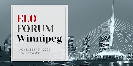 ELO Forum Winnipeg 2022