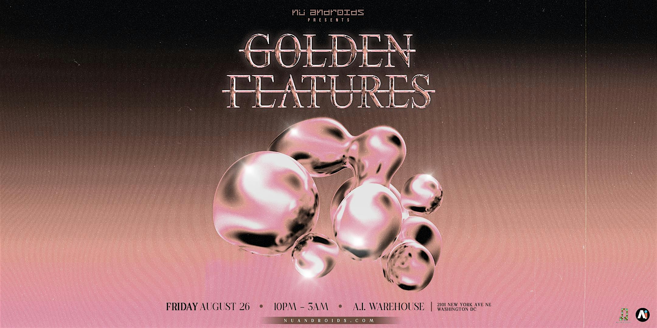 N\u00fc Androids Presents: Golden Features (21+)