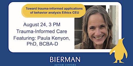 CEU Event:  Toward Trauma-Informed Applications of Behavior Analysis