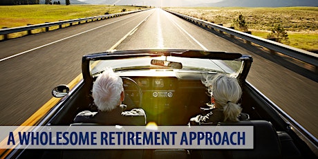 A Wholesome Retirement Approach primary image