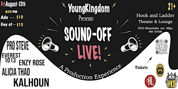Sound-Off Live! Everest 1013, Enzy Rose, Pro$teve, Alicia Thao & Kalhoun