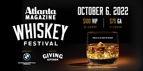Atlanta Magazine’s 7th Annual Whiskey Festival