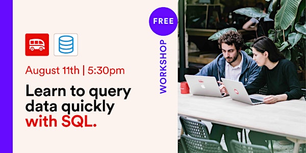 [Online] Learn to query data quickly with SQL