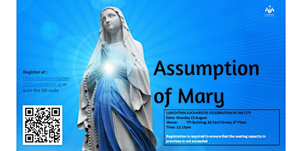 LUNCHTIME MASS  IN THE CITY ON 15 AUGUST 2022  @ 12.15pm(ASSUMPTION)