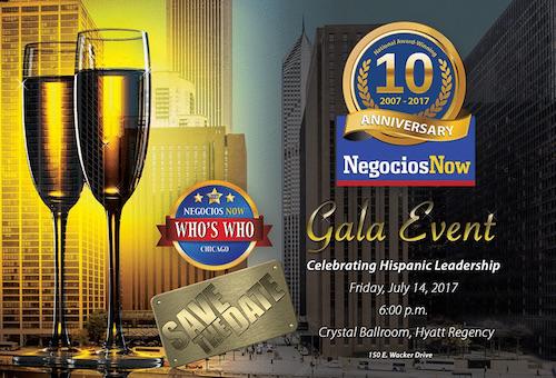 Negocios Now's 10th Anniversary Gala Who's Who in Hispanic Chicago 