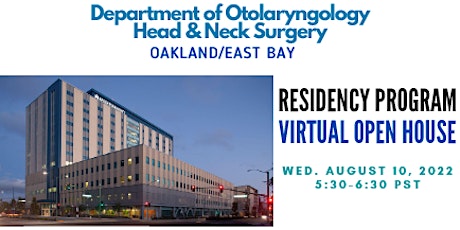 Otolaryngology HNS KP Oakland Virtual Open House