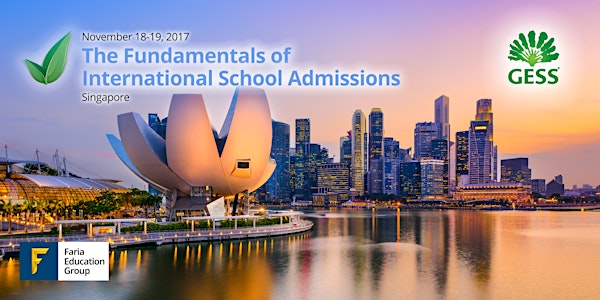 The Fundamentals of International School Admissions - Singapore | OpenApply Workshop