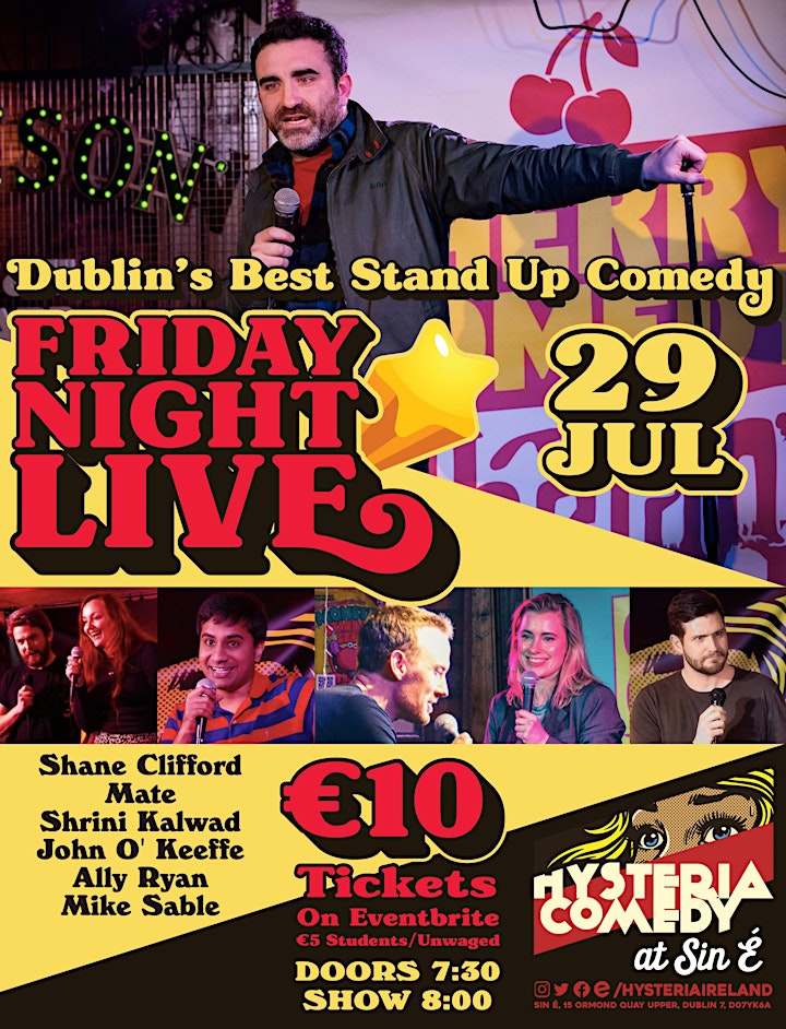 Friday Night Live: Dublin's Best Stand Up Comedy at Sin É image