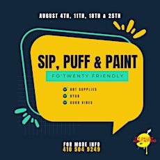 Sip, Puff & Paint @ Baltimore's BEST Art Gallery!