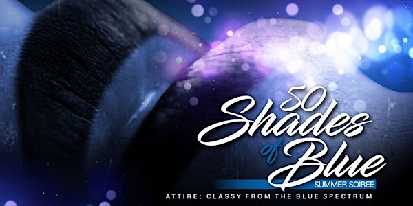 50 Shades Of Blue - Summer Soiree Day Party