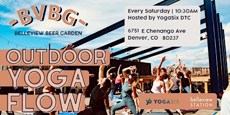 Outdoor Yoga Flow with YogaSix DTC & Belleview Beer Garden