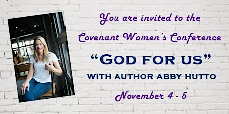 Covenant Women's Conference with Abby Hutto