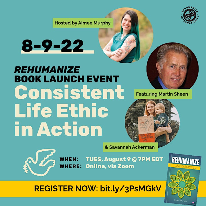 Rehumanize Book Launch: Consistent Life Ethic in Action, ft. Martin Sheen image