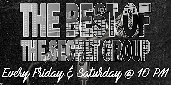 The Best of The Secret Group Comedy Showcase