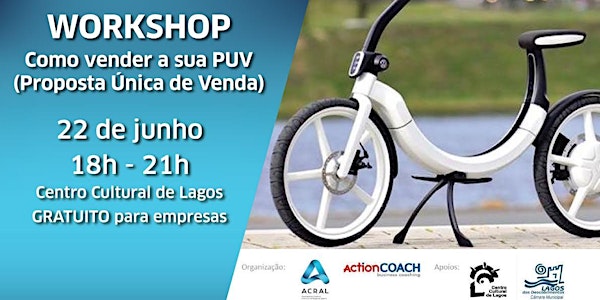 Workshop - Como Vender a sua PUV (Proposta Ùnica de Venda)