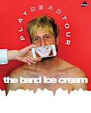 The Band Ice Cream/Tarantula Bill/Calamity