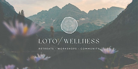 AWAKEN Retreat by Loto Wellness Collective