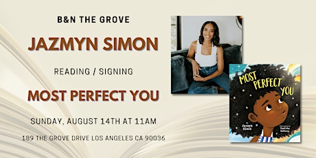 Jazmyn Simon reads & signs MOST PERFECT YOU at Barnes & Noble at The Grove