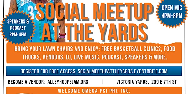 Alley Hoops Jam presents SOCIAL MEETUP AT THE YARDS