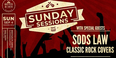 THE SUNDAY SESSION  -  WITH SPECIAL GUESTS - SODS LAW