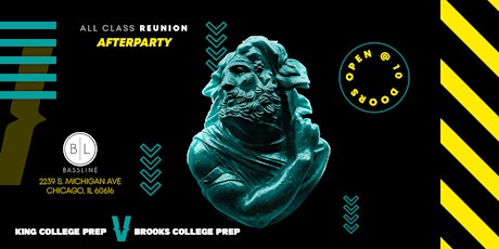 King College Prep Alumni Reunion 2022 (After Party - All Class Reunion)