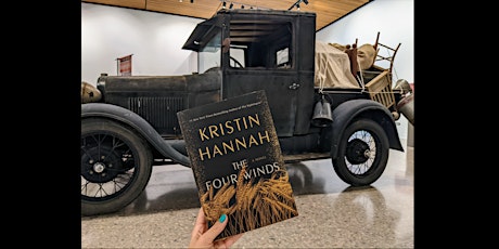 Chandler Museum Book Club: The Four Winds by Kristin Hannah