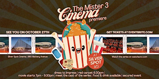 The Mister 3 Cinema Premiere