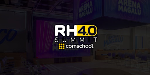 RH 4.0 Summit