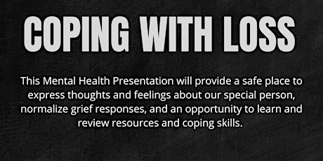 Coping With Loss Mental Health Presentation and Workshop