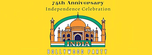 Samlingsbild för 75th India Independence Bollywood Parties