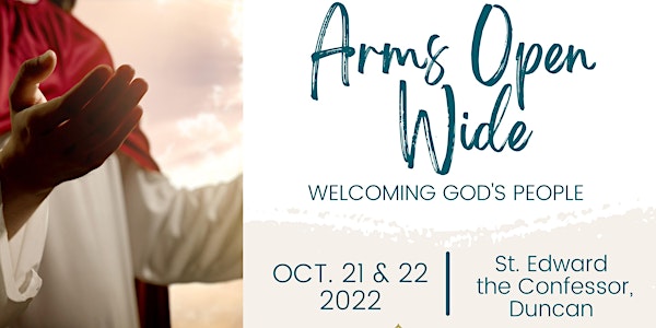 Arms Open Wide: Welcoming God's People