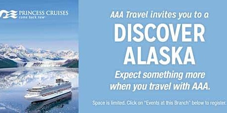 Discover Alaska w/ Princess Cruise Line & AAA
