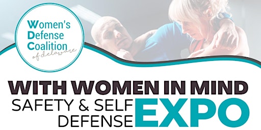 With Women in Mind: Safety & Self-Defense Expo
