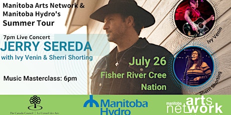 Indigenous Summer Tour -  Fisher River Cree Nation