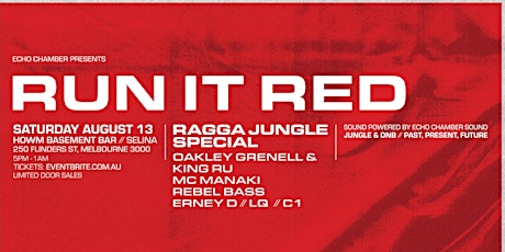 Run it Red - Ragga Jungle Special feat. Oakley Grenell & King Ru