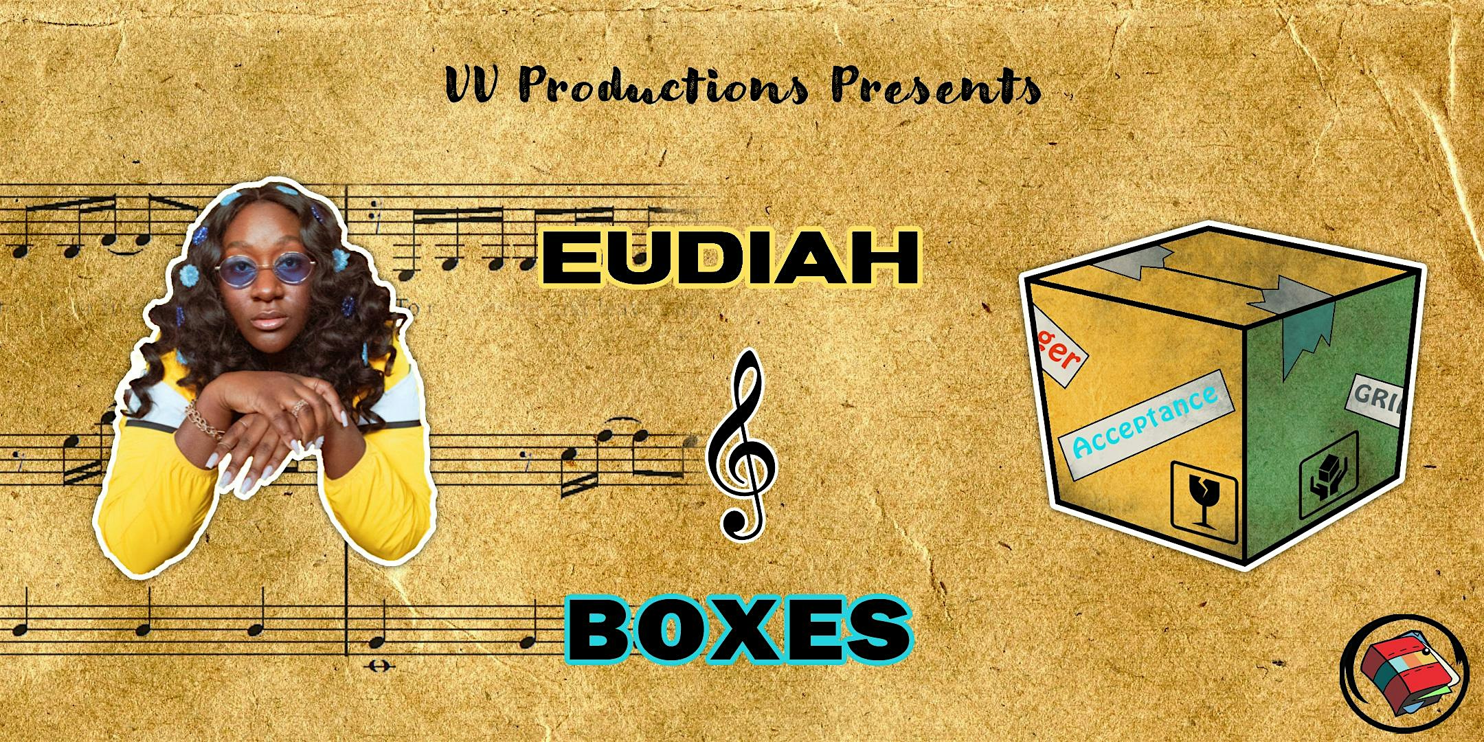 Eudiah in Concert \/ Reading of Boxes