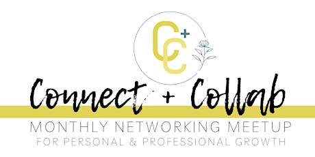 Connect & Collab- Women's Networking Event