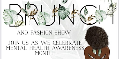 All Inclusive Bottomless Mimosas Day Brunch & Fashion Show