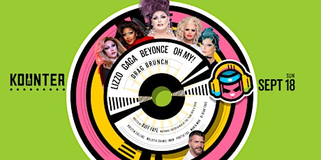 Buff Faye's LIZZO, GAGA, BEYONCE, OH MY Drag Brunch :: VOTED #1 DRAG BRUNCH