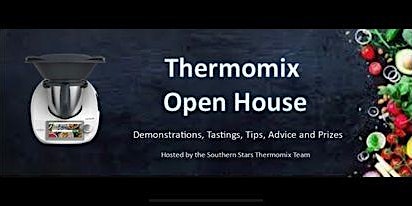 Thermomix Open House  - with the Southern Stars