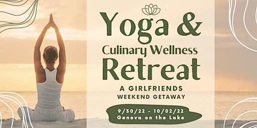 Yoga & Culinary Wellness Retreat