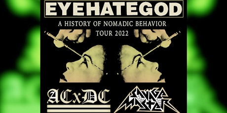 Imagen principal de EyeHateGod, ACxDC, Savage Master, Purification By Fire, The Latest Fashion