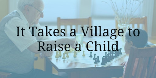 Primaire afbeelding van It Takes a Village to Raise a Child