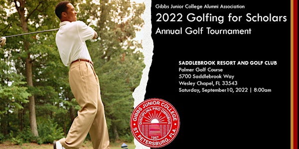 Gibbs Junior College Annual Golfing for Scholars Golf Tournament