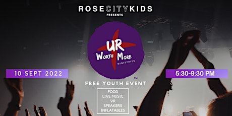 UR Worth More Free Youth Event